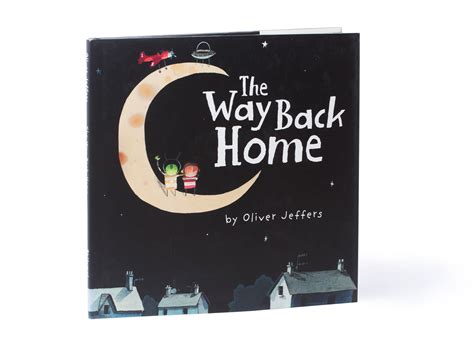 The Way Back Home — Oliver Jeffers