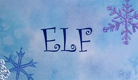 Elf (2003) — Art of the Title