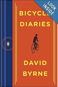 Bicycle Diaries: David Byrne: 9780143117964: Amazon.com: Books