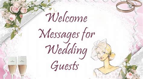 Welcome Messages for Wedding Guests, Welcome Wishes Quotes