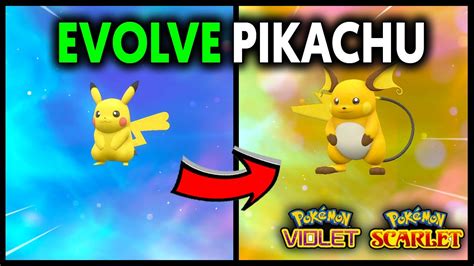 HOW TO EVOLVE PIKACHU INTO RAICHU ON POKEMON SCARLET AND VIOLET - YouTube