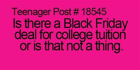 Teenager Posts Of The Week: Middle School Regrets And REAL Black Friday Deals | HuffPost