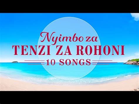 Swahili Worship Song Collection 2020 - Swahili Gospel Songs With Lyrics ...