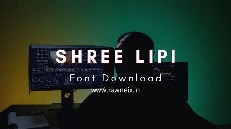 [EXCLUSIVE] Shree Lipi Font Download | Shree Lipi Font Zip File Download