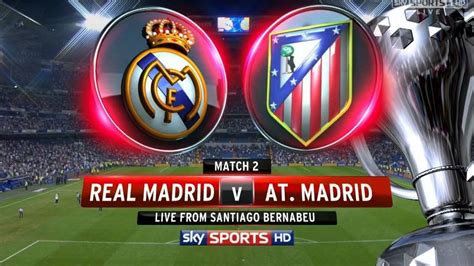 LIVE Real Madrid vs Atletico Madrid LIVE STREAM Champions League Final ...