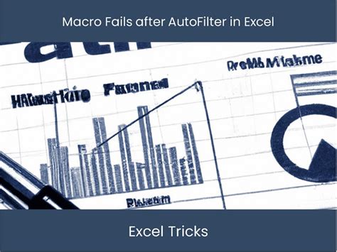 Fix Your Macro Fail with AutoFilter in Excel – excel-dashboards.com