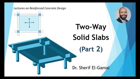 Design of Reinforced Concrete Two-Way Solid Slabs (Part 2) - Simply ...