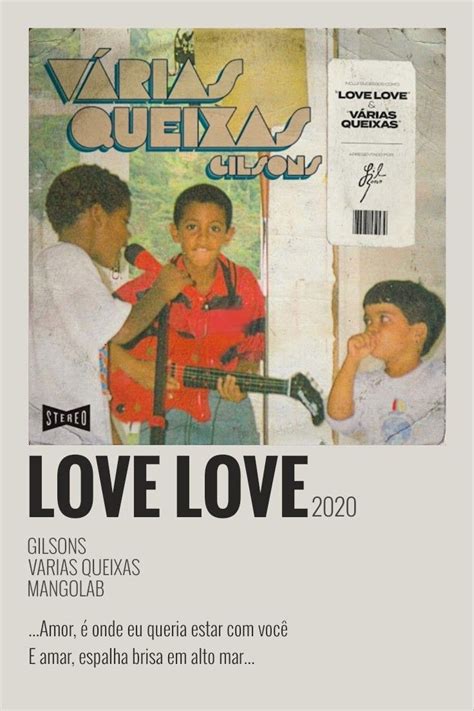 Gilsons: Love Love poster | Frase rap, Mpb artistas, Cartazes de música