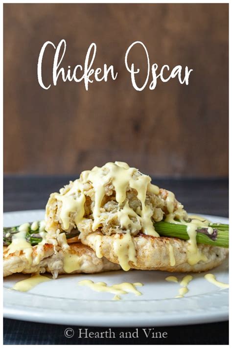 Easy Chicken Oscar Recipe Made with Hollandaise Sauce | Hearth and Vine