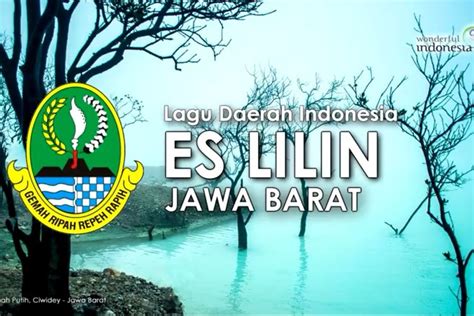 Lirik Lagu Daerah Jawa Barat Es Lilin Ciptaan Mursyih, Cocok Jadi Pilihan Saat Lomba Seni Budaya ...