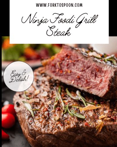 Ninja Foodi Grill Steak - Fork To Spoon