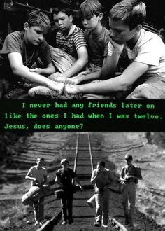 Stand By Me Movie Quotes. QuotesGram