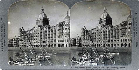 (The Almost Complete) History of Taj Mahal Palace Hotel & Tower, Mumbai | The Creativity Engine ...