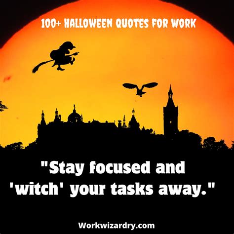 100+ Epic Halloween Quotes For Work To Get You In The Team Spirit In 2024 - Work Wizardry