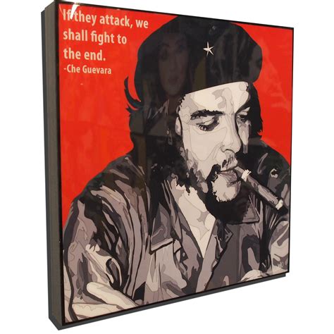 Che Guevara Poster "If they attack, we shall fight..." - Infamous Inspiration