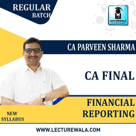 CA Final Financial Reporting (11 months)Latest Recording By CA Parveen ...