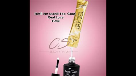 Refil Sache Bisnaga Top Coat 10ml Real Love Linha Light - YouTube