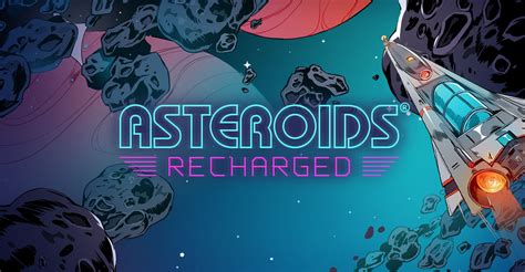 Erhalten Sie einen kostenlosen Asteroids Recharged Game Key mit Prime ...