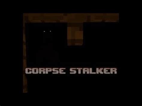 The Corpse Stalker Mod | Trailer - YouTube