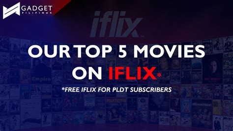 Our top 5 movies to watch on iFlix