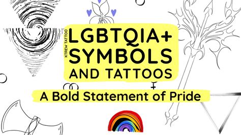 LGBTQIA+ Symbols and Tattoos: A Bold Statement of Pride