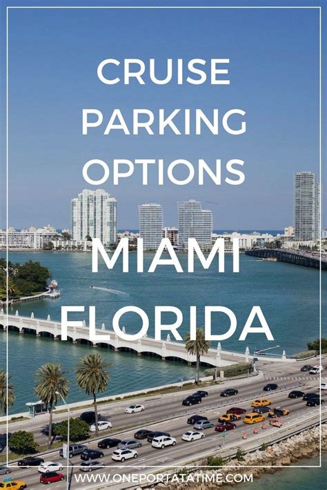 Miami Cruise Parking | Cruise, Cruise port, Miami