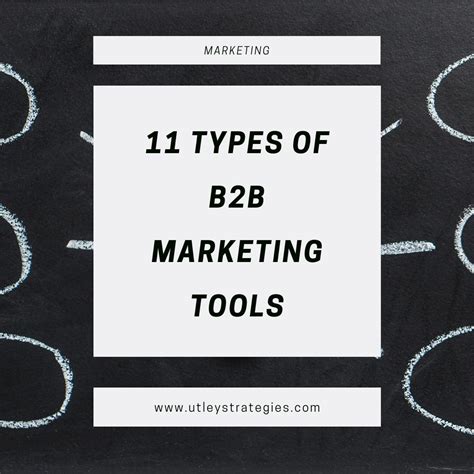 11 Types of B2B Marketing Tools