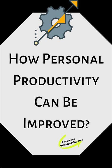 How personal productivity can be improved? - Productivity