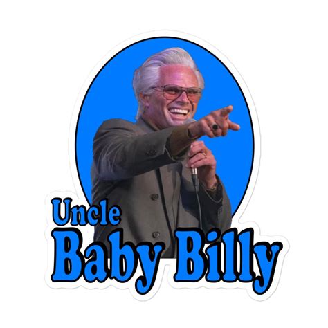 Uncle Baby Billy Righteous Gemstones TV Show Character Humor Vinyl ...