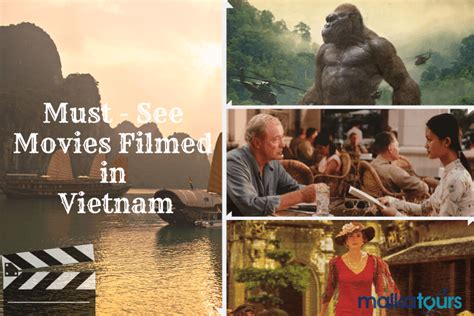 5 Must – See Movies Filmed in Vietnam | Maika Tours