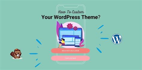 WordPress Custom Theme Tutorial - How to Custom Your Theme