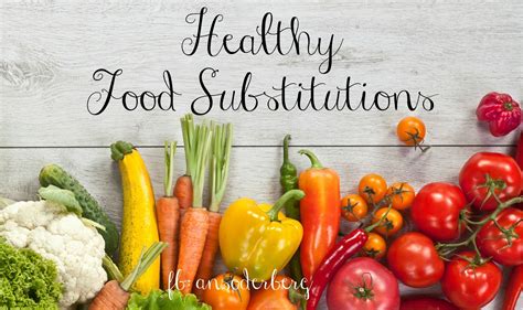 Fit Momma: Healthy Food Subsititutions