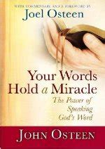 Your Words Hold A Miracle by John Osteen