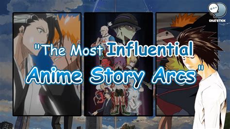 The Most Influential Anime Story Arcs - YouTube