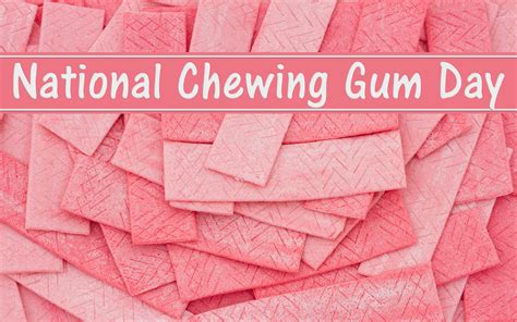 National Chewing Gum Day / International Podcast Day - Ellis DownHome