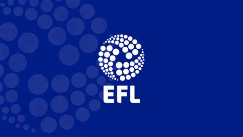 EFL announce the key dates for 2023/24 season including cup and league - Fan Banter