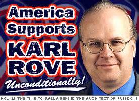 All This Is That: More of the same of ca-ca from Karl Rove and The White House