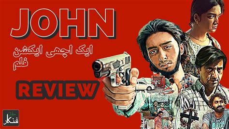 John Film Review | Lollywood Latest Movie - YouTube