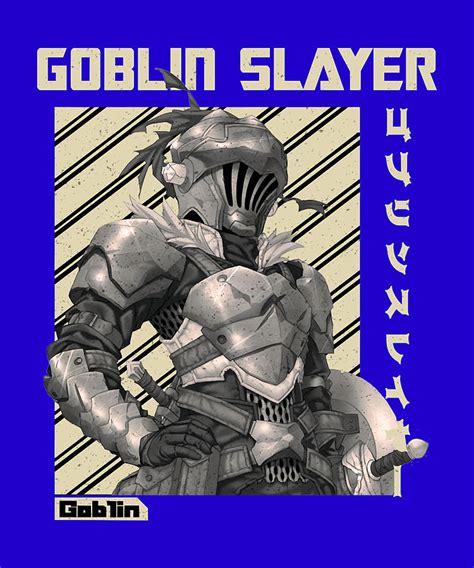 Funny Gift Goblin Slayer Anime Awesome For Music Fans Digital Art by ...