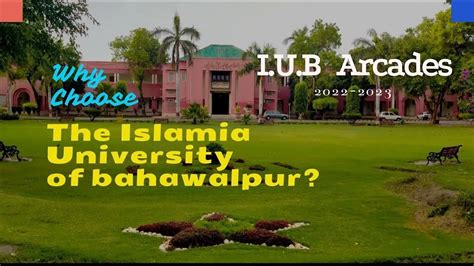 Why to choose The Islamia University of Bahawalpur | IUB - YouTube