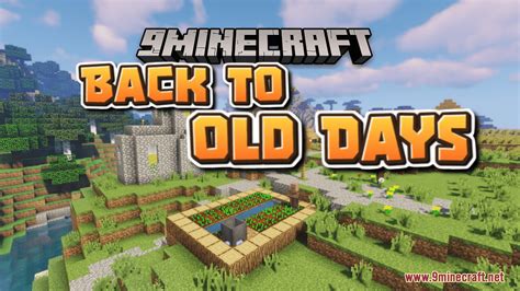 Back to Old Days Resource Pack (1.19.2, 1.18.2) - Texture Pack - Mc-Mod.Net