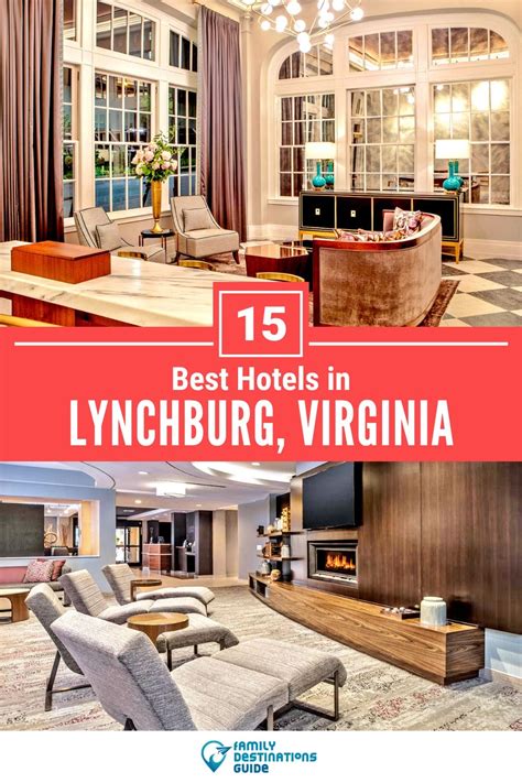 15 Best Hotels in Lynchburg, VA for 2023 (Top-Rated Stays!)