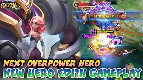 Edith Mobile Legends , Next New Hero Edith Gameplay - Mobile Legends Bang Bang - YouTube