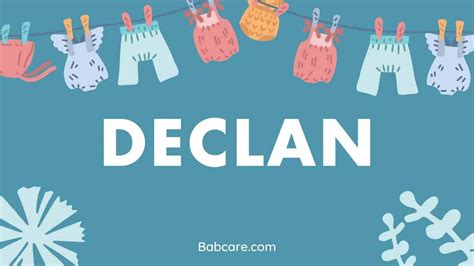 Declan Name Meaning, Origin and Popularity - BabCare