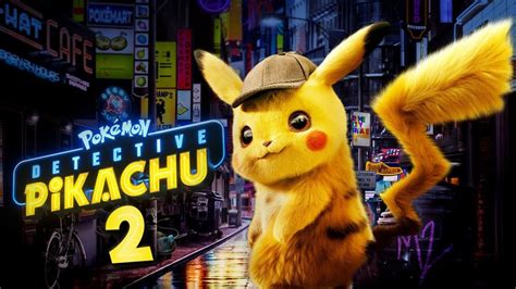 Detective Pikachu 2 might be 'nearing release'