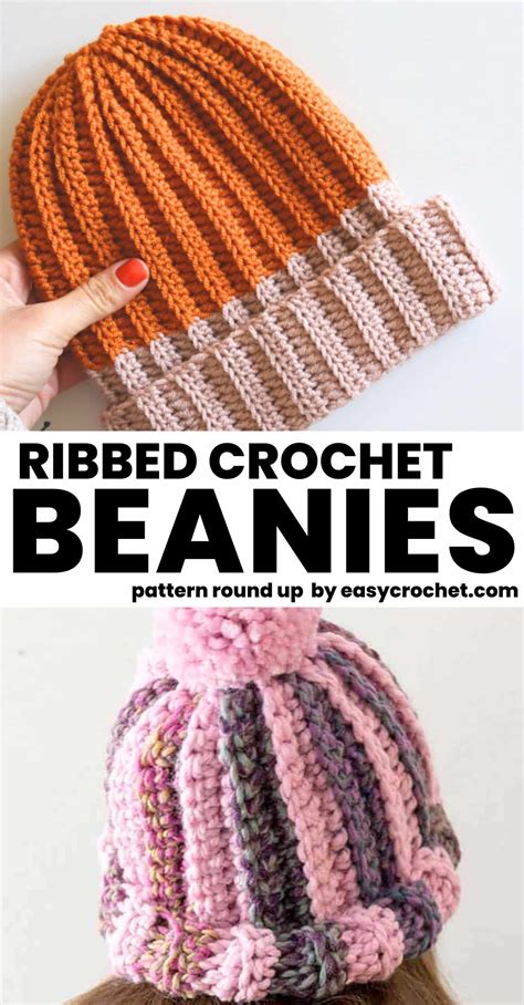 11 Easy Crochet Ribbed Beanie Patterns - Easy Crochet Patterns