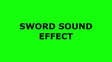 Sword Sound Effect - YouTube