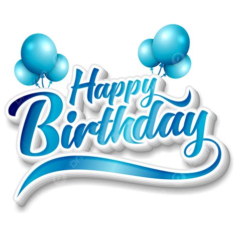 Happy Birthday Balloons Clipart Vector, Happy Birthday Luxury Blue Gradient Typography With ...
