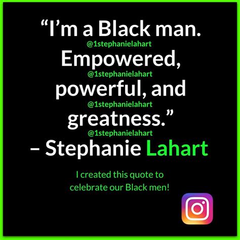 Pin on Black Male Empowerment Quotes by Stephanie Lahart