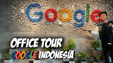 Main-main ke Kantor Google Indonesia | Kantor Ter-Keren Full Teknologi! - Office Tour - YouTube